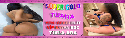 Adana Yeni Seksi Kaliteli Genç Elit Bayan Escort TUANA